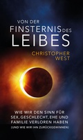 Cover: Von der Finsternis des Leibes - fe-medienvlg