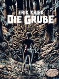Cover: Die Grube - avant-verlag GmbH
