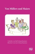 Cover: Von M&uuml;llers und Maiers - Engelsdorfer Verlag