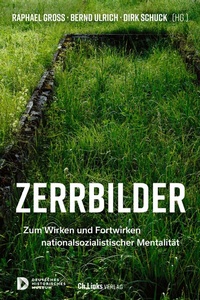 Enlarge image Cover: Zerrbilder - Christoph Links Verlag