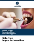 Cover: Sofortige Implantatinsertion - Verlag Unser Wissen