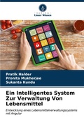 Cover: Ein Intelligentes System Zur Verwaltung Von Lebensmittel - Verlag Unser Wissen