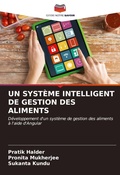 Cover: Un Systeme Intelligent de Gestion Des Aliments - Editions Notre Savoir