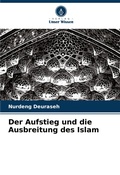 Cover: Der Aufstieg und die Ausbreitung des Islam - Verlag Unser Wissen