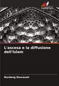 Cover: L'ascesa e la diffusione dell'Islam - Edizioni Sapienza