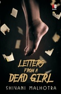 Cover: Letters from a Dead Girl - Redgrab Books Pvt Ltd