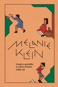 Cover: Inveja e gratida~o e outros ensaios (1946-63) - Ubu Editora