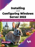Cover: Installing and Configuring Windows Server 2022 - De Gruyter