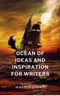 Cover: Ocean of Ideas and Inspiration for Writers (Prolific Writing for Everyone, #9) - Warren Brown