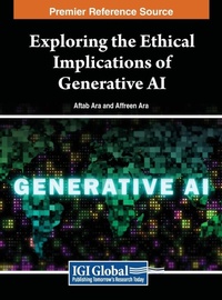 Enlarge image Cover: Exploring the Ethical Implications of Generative AI - IGI Global