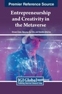 Cover: Entrepreneurship and Creativity in the Metaverse - IGI Global