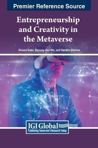 Enlarge image Cover: Entrepreneurship and Creativity in the Metaverse - IGI Global