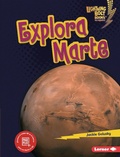 Cover: Explora Marte (Explore Mars) - Ediciones Lerner