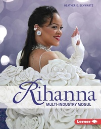Abbildung von: Rihanna - Lerner Publications Co ,U.S.