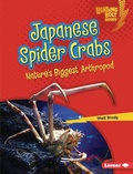 Cover: Japanese Spider Crabs - Lerner Publications Co ,U.S.