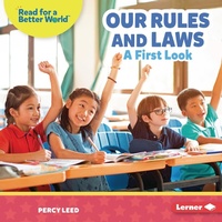 Enlarge image Cover: Our Rules and Laws - Lerner Publications Co ,U.S.
