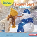 Cover: Snowy Days - Lerner Publications Co ,U.S.