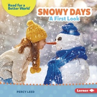 Enlarge image Cover: Snowy Days - Lerner Publications Co ,U.S.