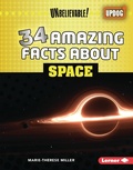 Cover: 34 Amazing Facts about Space - Lerner Publications Co ,U.S.