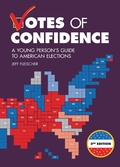 Cover: Votes of Confidence, 3rd Edition - Zest Books