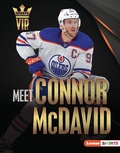 Cover: Meet Connor McDavid - Lerner Publications Co ,U.S.