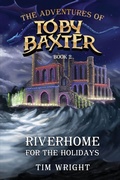 Cover: The Adventures of Toby Baxter Book 2 - Amazon Book Marketing Pros