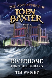Enlarge image Cover: The Adventures of Toby Baxter Book 2 - Amazon Book Marketing Pros