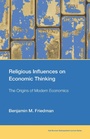Cover: Religious Influences on Economic Thinking - MIT Press