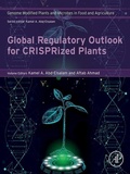 Cover: Global Regulatory Outlook for CRISPRized Plants - Academic Press