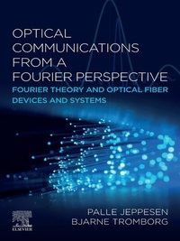 Abbildung von: Optical Communications from a Fourier Perspective - Elsevier