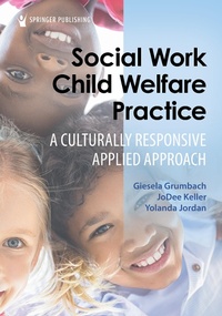Abbildung von: Social Work Child Welfare Practice - Springer Publishing Company