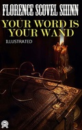 Cover: Your Word is Your Wand. Illustrated - Strelbytskyy Multimedia Publishing