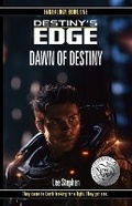 Cover: Dawn of Destiny - Stone Aside Publishing, L.L.C.