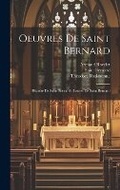 Cover: Oeuvres De Saint Bernard - Legare Street Press