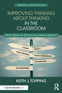 Cover: Improving Thinking About Thinking in the Classroom - Routledge