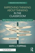 Cover: Improving Thinking About Thinking in the Classroom - Routledge