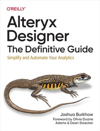 Abbildung von: Alteryx Designer: The Definitive Guide - O'Reilly