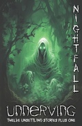 Cover: Unnerving Nightfall - Blue Forge Press