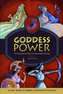 Cover: Goddess Power: A Kids' Book of Greek and Roman Mythology - Sourcebooks