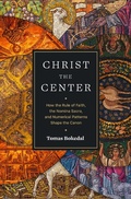 Cover: Christ the Center - Lexham Press