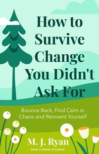 Enlarge image Cover: How to Survive Change You Didn't Ask For - Turner Publishing Company