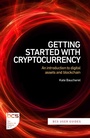 Cover: Getting Started with Cryptocurrency - BCS, The Chartered Institute for IT