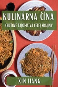 Cover: Kulinarna Cina - Xin Liang