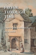 Cover: Frome through Time - Hobnob Press