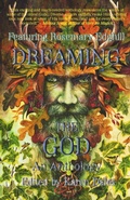 Cover: Dreaming The God - Dark Dragon Publishing