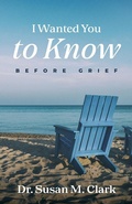 Cover: I Wanted You to Know - Dream Releaser Publishing