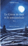 Cover: Le Crieur de nuit et le somnambule - Editions L'Harmattan