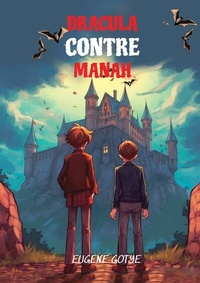 Abbildung von: Lerne Französisch mit Dracula Contre Manah - tredition