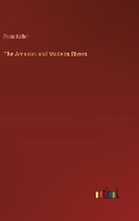 Enlarge image Cover: The Amazon and Madeira Rivers - Outlook Verlag