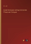 Cover: Danish Norwegian and English Idiomatic Phrases and Dialogues - Outlook Verlag